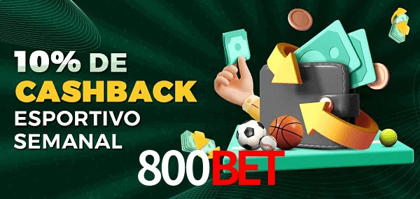 10% de bônus de cashback na 800Bet